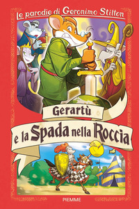 GERARTU\' E LA SPADA NELLA ROCCIA