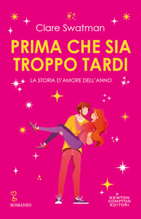 PRIMA CHE SIA TROPPO TARDI