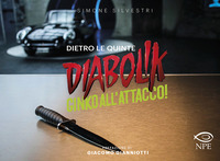 DIABOLIK GINKO ALL\'ATTACCO - DIETRO LE QUINTE
