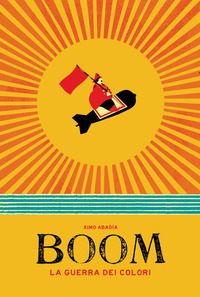 BOOM LA GUERRA DEI COLORI