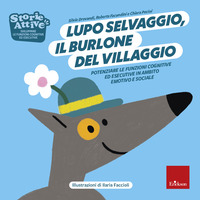 LUPO SELVAGGIO, IL BURLONE DEL VILLAGGIO