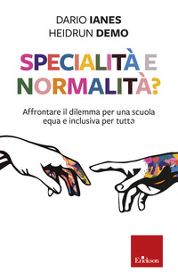 SPECIALITA\' E NORMALITA\'?