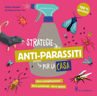 STRATEGIE ANTI-PARASSITI PER LA CASA