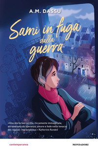 SAMI IN FUGA DALLA GUERRA