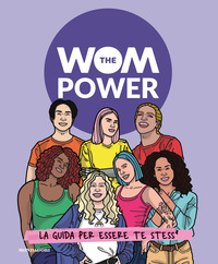 WOM POWER - LA GUIDA PER ESSERE TE STESS*