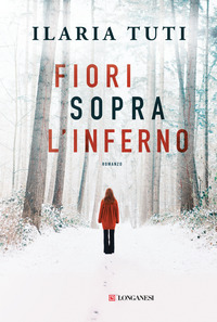 FIORI SOPRA L\'INFERNO