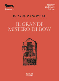 GRANDE MISTERO DI BOW