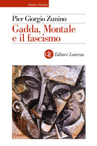 GADDA MONTALE E IL FASCISMO