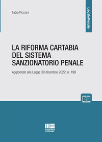 RIFORMA CARTABIA DEL SISTEMA SANZIONATORIO PENALE