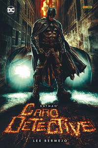 BATMAN - CARO DETECTIVE