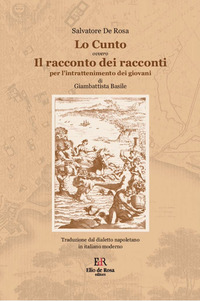 CUNTO - IL RACCONTO DEI RACCONTI PER L\'INTRATTENIMENTO DEI GIOVANI DI GIAMBATTISTA BASILE TRADUZION