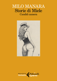 STORIE DI MIELE CANDID CAMERA
