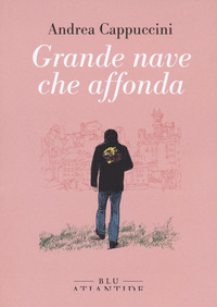 GRANDE NAVE CHE AFFONDA