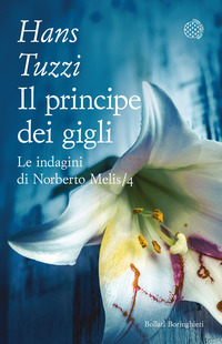 PRINCIPE DEI GIGLI - LE INDAGINI DI NORBERTO MELIS 4