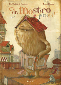 C\'E\' UN MOSTRO IN CASA !