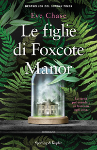 FIGLIE DI FOXCOTE MANOR