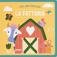 MIEI LIBRI COCCOLOSI LA FATTORIA