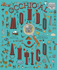 OCCHIO AL MONDO ANTICO