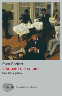 IMPERO DEL COTONE - UNA STORIA GLOBALE