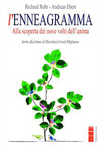 ENNEAGRAMMA - ALLA SCOPERTA DEI NOVE VOLTI DELL\'ANIMA