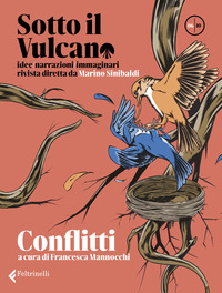 SOTTO IL VULCANO 06/10 IDEE NARRAZIONI IMMAGINARI