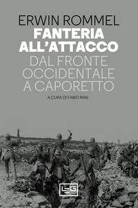 FANTERIA ALL\'ATTACCO DAL FRONTE OCCIDENTALE A CAPORETTO