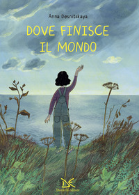 DOVE FINISCE IL MONDO