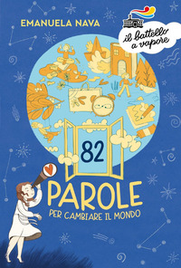 82 PAROLE PER CAMBIARE IL MONDO