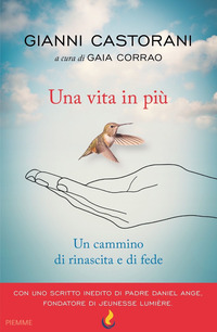 VITA IN PIU\' - UN CAMMINO DI RINASCITA E FEDE