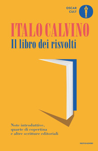LIBRO DEI RISVOLTI - NOTE INTRODUTTIVE QUARTE DI COPERTINA E ALTRE SCRITTURE EDITORIALI