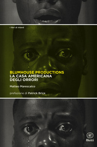 BLUMHOUSE PRODUCTIONS - LA CASA AMERICANA DEGLI ORRORI