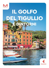 GOLFO DEL TIGULLIO E DINTORNI