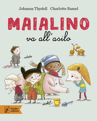 MAIALINO VA ALL\'ASILO