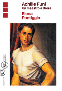 ACHILLE FUNI - UN MAESTRO A BRERA