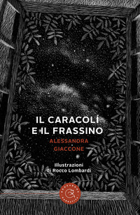 CARACOLI\' E IL FRASSINO