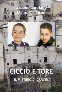 CICCIO E TORE - IL MISTERO DI GRAVINA
