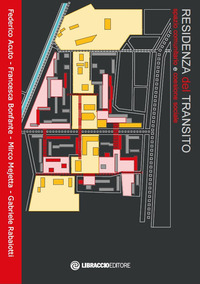 RESIDENZA DEL TRANSITO - SPAZIO COMUNITARIO E COESIONE SOCIALE