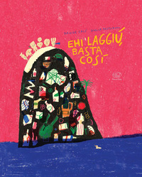 EHI LAGGIU\' BASTA COSI\'