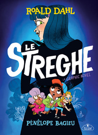 STREGHE - LA GRAPHIC NOVEL