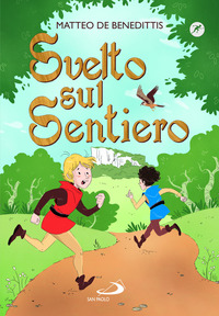 SVELTO SUL SENTIERO