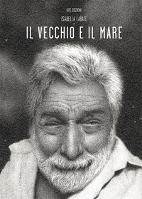 VECCHIO E IL MARE
