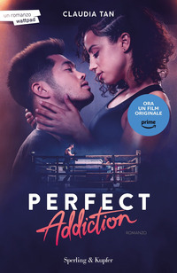 PERFECT ADDICTION