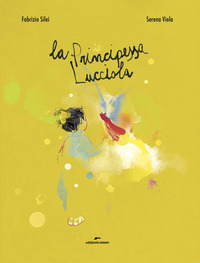 PRINCIPESSA LUCCIOLA