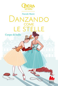 DANZANDO COME LE STELLE - CORPO DI BALLO