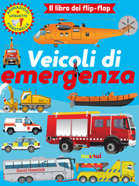 VEICOLI DI EMERGENZA - IL LIBRO DEI FLIP FLAP
