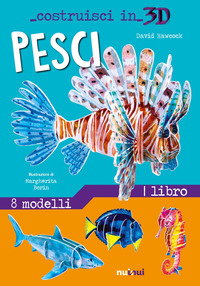 PESCI - COSTRUISCI IN 3D CON GADGET