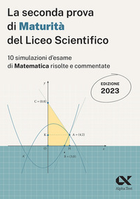 SECONDA PROVA DI MATURITA\' 2023 PER LIC.SCI.