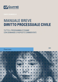 MANUALE BREVE DIRITTO PROCESSUALE CIVILE 2023