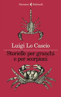 STORIELLE PER GRANCHI E PER SCORPIONI