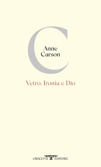 VETRO IRONIA E DIO